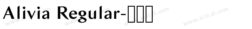 Alivia Regular字体转换 Alivia Regular字体转换
